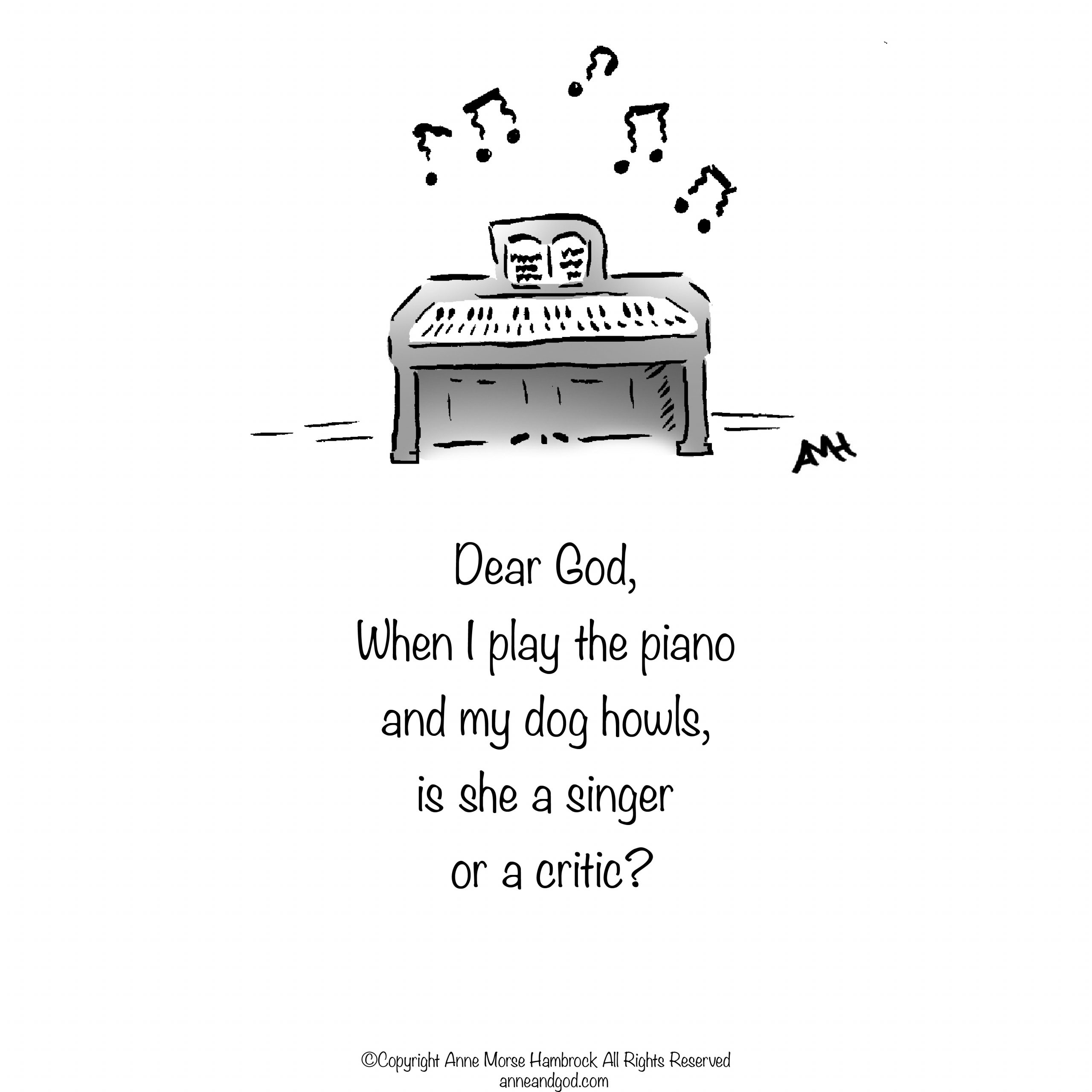 singing dog piano Anne and God poetry